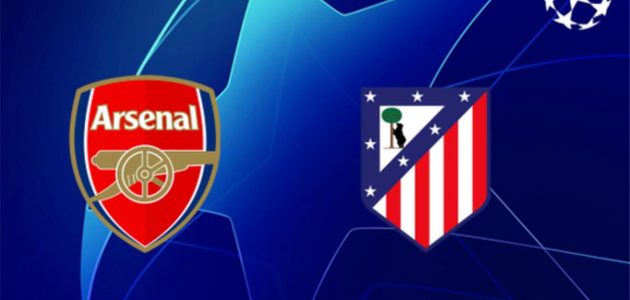 موعد مباراة آرسنال وأتلتيكو مدريد  في إياب نصف نهائي دوري أبطال اوروبا